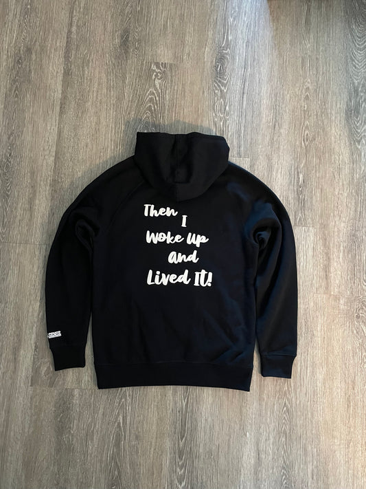 I HAD A DREAM HOODIE