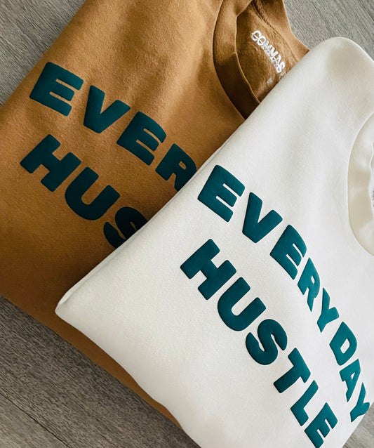 EVERYDAY HUSTLE CREW