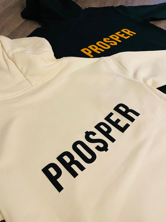PRO$PER HOODIE 'PRO$PERITY IS A FASHION STATEMENT'