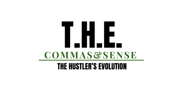 T.H.E. Commas & Sense 